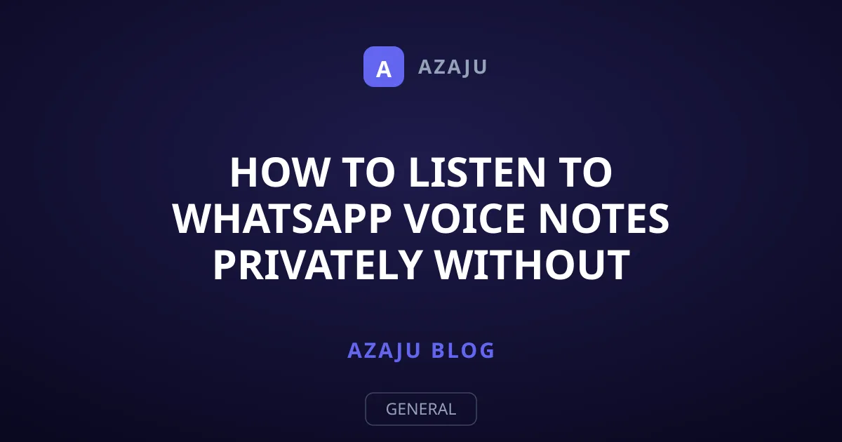 How to Listen to WhatsApp Voice Notes Privately Without Headphones